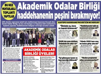 AKADEMİK ODALAR BİRLİĞİ HADDEHANENİN PEŞİNİ BIRAKMIYOR!