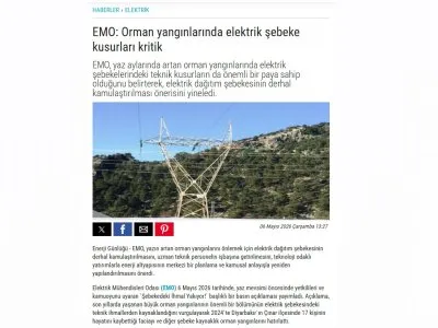 EMO: ORMAN YANGINLARINDA ELEKTRİK ŞEBEKE KUSURLARI KRİTİK (ENERJİGÜNLÜĞÜ.NET, 06.05.2026)