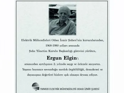 ERGUN ELGİN`İ SAYGIYLA ANIYORUZ