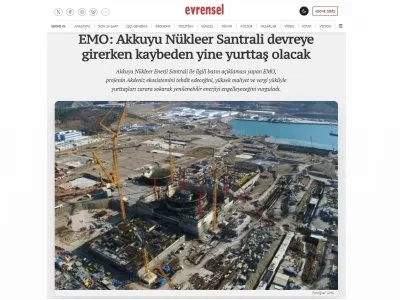 EMO: AKKUYU NÜKLEER SANTRALİ DEVREYE GİRERKEN KAYBEDEN YİNE YURTTAŞ OLACAK (EVRENSEL.NET, 13.08.2026)