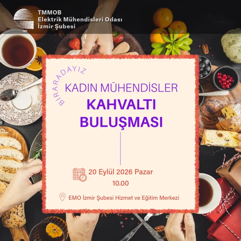 KADIN MÜHENDİSLER  KAHVALTI BULUŞMASI