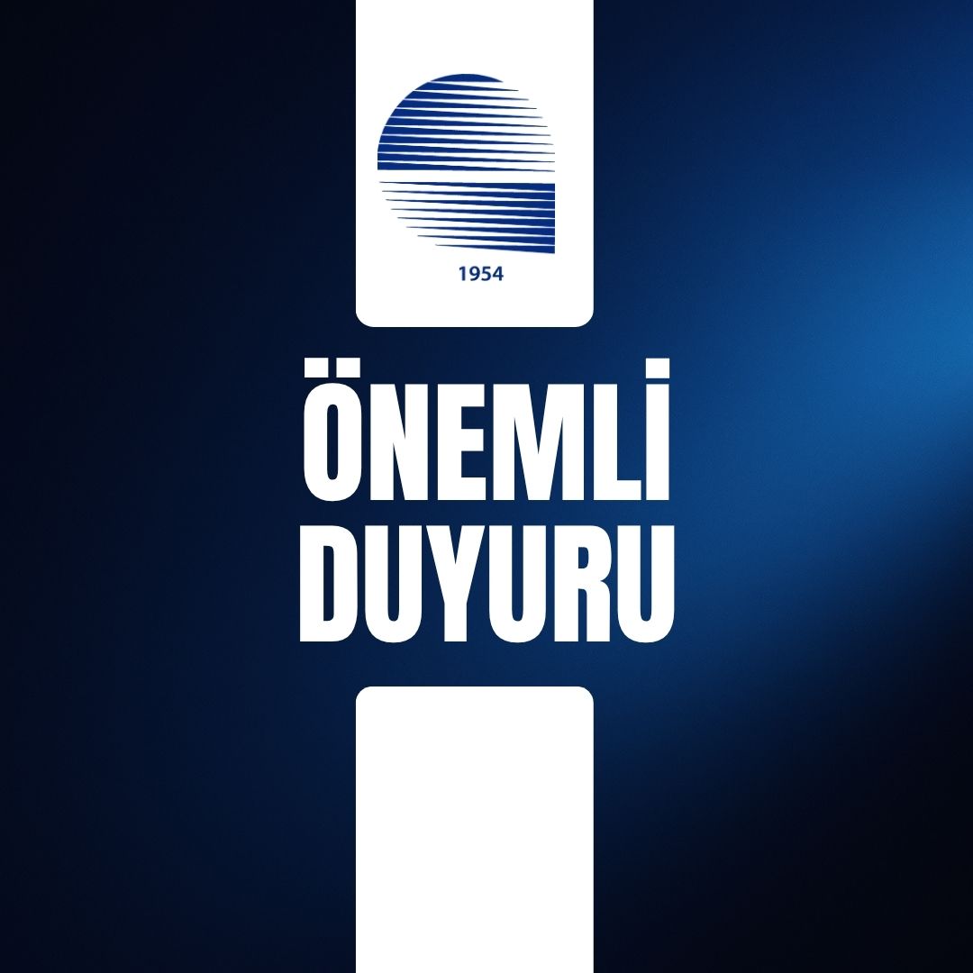 ÖNEMLİ DUYURU