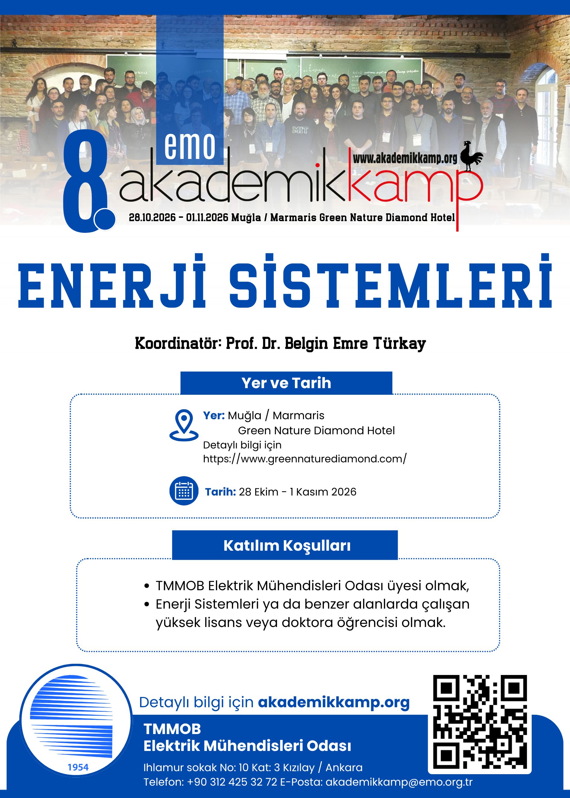 EMO 8. AKADEMİK KAMP `ENERJİ SİSTEMLERİ` TEMASIYLA MARMARİS`TE GERÇEKLEŞTİRİLECEK