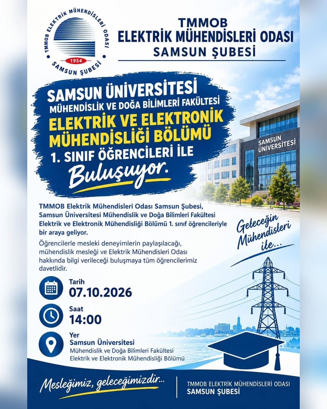 GELECEĞİN ELEKTRİK MÜHENDİSLERİYLE BULUŞUYORUZ!
