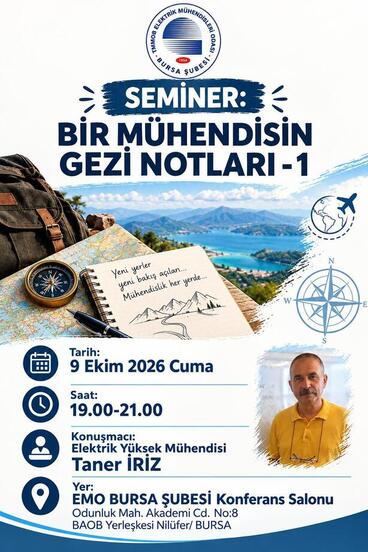 SEMİNER: BİR MÜHENDİSİN GEZİ NOTLARI-1