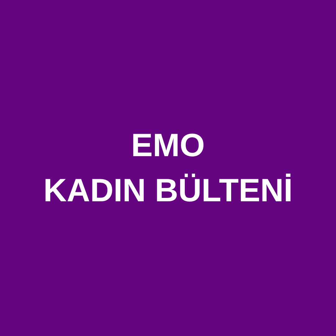 EMO KADIN BÜLTENİ
