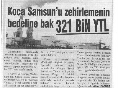 KOCA SAMSUN'U ZEHİRLEMENİN BEDELİNE BAK 321 BİN YTL