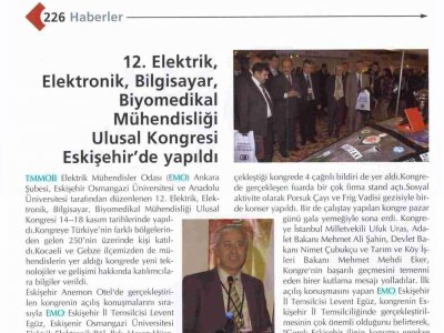 12. ELEKTRİK, ELEKTRONİK, BİLGİSAYAR, BİYOMEDİKAL MÜHENDİSLİĞİ ULUSAL KONGRESİ ESKİŞEHİR'DE YAPILDI (OTOMASYON DERGİSİ, 01.12.2007)