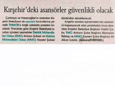 KIRŞEHİR'DEKİ ASANSÖRLER GÜVENLİKLİ OLACAK (EVRENSEL, 13.05.2008)