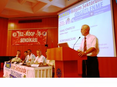 BİLİŞİM SEKTÖRÜNDE ÖRGÜTLENME PANELİ YAPILDI