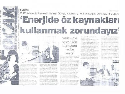 CHP ADANA MİLLETVEKİLİ HULUSİ GÜVEL ODAMIZI ZİYARET ETTİ