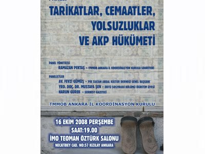 TARİKATLAR CEMAATLER YOLSUZLUKLAR VE AKP HÜKÜMETİ PANELİ DÜZENLENİYOR