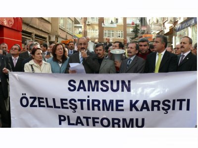 SAMSUN ÖZELLEŞTİRME KARŞITI PLATFORM BASIN AÇIKLAMASI