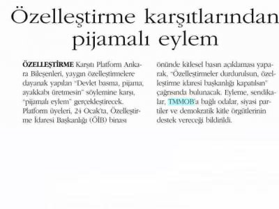 ÖZELLEŞTİRME KARŞITLARINDAN PİJAMALI EYLEM (ORTADOĞU, 22.1.2009)