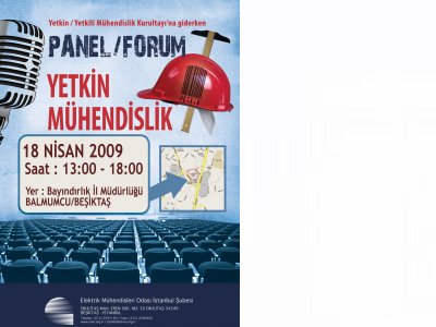 PANEL - FORUM: YETKİN MÜHENDİSLİK