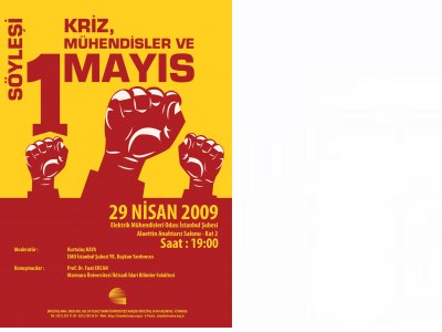 SÖYLEŞİ : "KRİZ, MÜHENDİSLER VE 1 MAYIS"