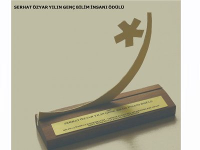 SERHAT ÖZYAR YILIN GENÇ BİLİM İNSANI ÖDÜLÜ SAHİBİNİ BULDU...ÖDÜL TÖRENİ BUGÜN YAPILACAK