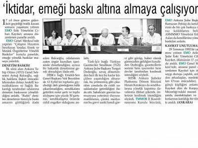 İKTİDAR, EMEĞİ BASKI ALTINA ALMAYA ÇALIŞIYOR' (EVRENSEL, 30.07.2009)