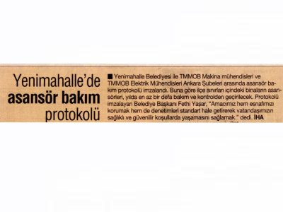 YENİMAHALLE'DE ASANSÖR BAKIM PROTOKOLÜ (TÜRKİYE GAZETESİ, ANKARA EKİ, 14.06.2010)