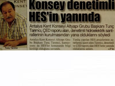 KONSEY DENETİMLİ HES'İN YANINDA (CUMHURİYET AKDENİZ-14.07.2010)