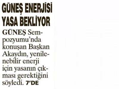 GÜNEŞ ENERJİSİ YASA BEKLİYOR (SABAH AKDENİZ-19.09.2010)