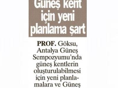 GÜNEŞ KENT İÇİN YENİ PLANLAMA ŞART (SABAH AKDENİZ-20.09.2010)