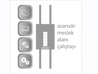 `ASANSÖR MESLEK ALANI ÇALIŞTAYI` YÜRÜTME KURULU İLK TOPLANTISINI YAPTI