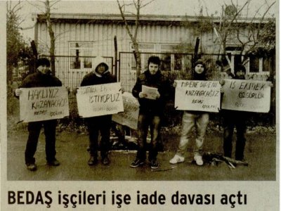 BEDAŞ İŞÇİLERİ İŞE İADE DAVASI AÇTI (BİRGÜN GAZETESİ, 08.02.2011)