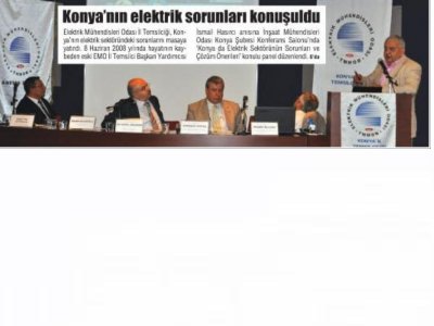 KONYA`NIN ELEKTRİK SORUNLARI KONUŞULDU (MEMLEKET, 27.06.2011)