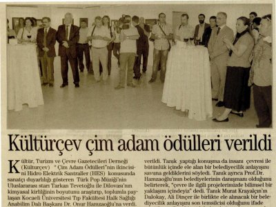 KÜLTÜRÇEV ÇİM ADAM ÖDÜLLERİ VERİLDİ (İL GAZETESİ, 06.07.2011)