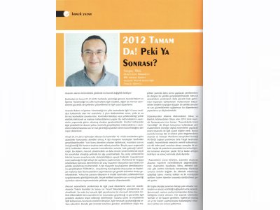2012 TAMAM DA PEKİ YA SONRASI? (ASANSÖR VİZYON DERGİSİ, TEMMUZ 2011)