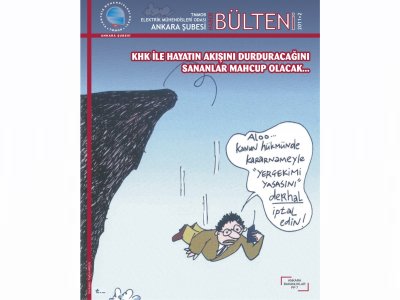 EMO ANKARA ŞUBESİ HABER BÜLTENİ YENİ SAYISI ÜYELERİMİZLE BULUŞUYOR