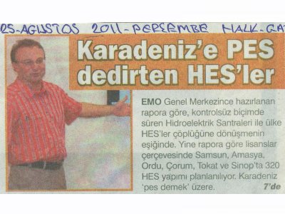 KARADENİZ`E PES DEDİRTEN HES’LER (HALK GAZETESİ-25.08.2011)