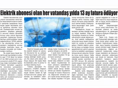 ELEKTRİK FATURASI OLAN HER VATANDAŞ YILDA 13 AY FATURA ÖDÜYOR - 19.08.2011 -YENİGÜN