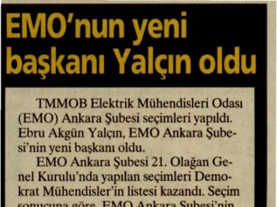 EMO`NUN YENİ BAŞKANI YALÇIN OLDU (MİLLİYET ANKARA, 22.02.2012)
