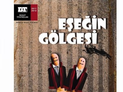 `EŞEĞİN GÖLGESİ` ADLI TİYATRO OYUNUNDA BULUŞALIM
