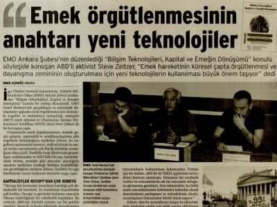 EMEK ÖRGÜTLENMESİNİN ANAHTARI YENİ TEKNOLOJİLER (BİRGÜN, 07.05.2012)