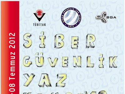SİBER GÜVENLİK YAZ KAMPI 2012 DÜZENLENİYOR