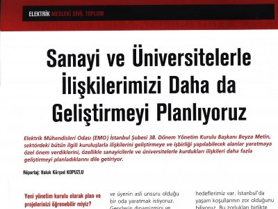 SANAYİ VE ÜNİVERSİTELERLE İLİŞKİLERİMİZİ DAHA DA GELİŞTİRMEYİ PLANLIYORUZ (3E ELECTROTECH - NİSAN 2012)