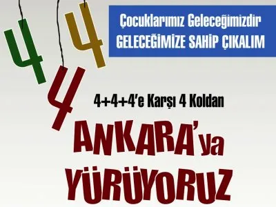 4+4+4`E KARŞI MİTİNG 15 EYLÜL CUMARTESİ GÜNÜ ANKARA`DA... <BR>
EMEK ÖRGÜTLERİ ÇOCUKLARA SAHİP ÇIKIYOR