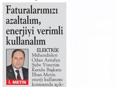 FATURALARIMIZI AZALTALIM, ENERJİYİ VERİMLİ KULLANALIM (ANTALYA EKSPRES-19.01.2013)
