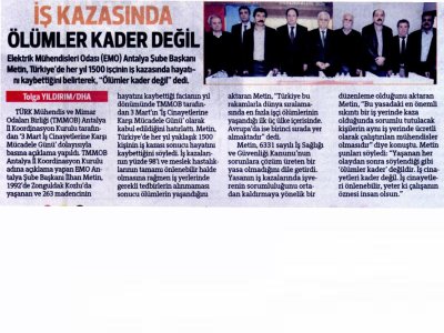 İŞ KAZASINDA  ÖLÜMLER KADER DEĞİL (HÜRRİYET AKDENİZ- 05.03.2013)