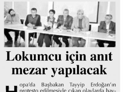 LOKUMCU İÇİN ANIT MEZAR YAPILACAK (BAŞKENT GAZETESİ, 26.4.2013)