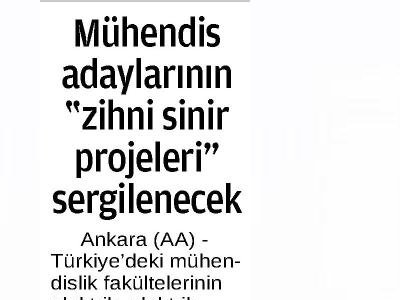 MÜHENDİS ADAYLARININ `ZİHNİ SİNİR PROJELERİ` SERGİLENECEK (24 SAAT, 11.06.2013)