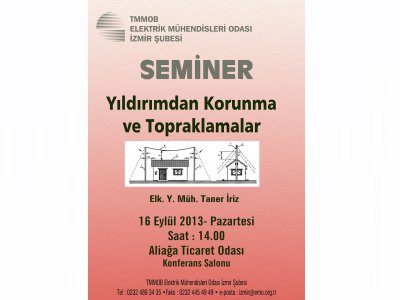 SEMİNER: YILDIRIMDAN KORUNMA VE TOPRAKLAMALAR