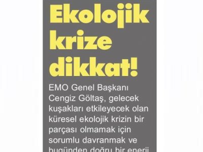 EKOLOJİK KRİZE DİKKAT!  (AKDENİZ BEYAZ-02.11.2013)