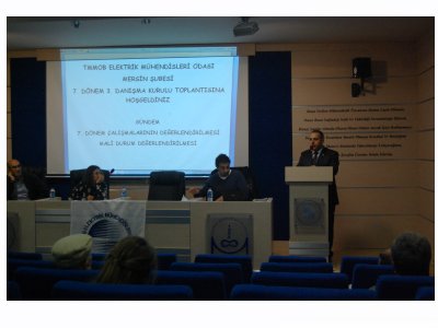 TMMOB ELEKTRİK MÜHENDİSLERİ ODASI MERSİN ŞUBESİ 7. DÖNEM 3. DANIŞMA KURULU TOPLANTISINDA BULUŞTUK