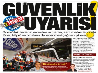 GÜVENLİK UYARISI - 27.05.2014 - EGE TELGRAF