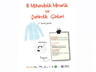 III.MÜHENDİSLİK MİMARLIK VE ŞEHİRCİLİK GÜNLERİ DÜZENLENİYOR