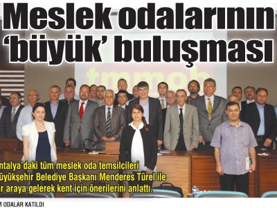 MESLEK ODALARININ BÜYÜK BULUŞMASI (BİZİM ANTALYA 23.05.2014)